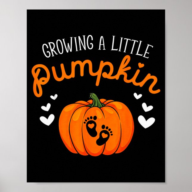 Growing A-little Pumpkin Halloween Pregnancy Annou Poster (Front)
