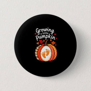Growing A Little Pumpkin Maternity Pregnancy Thank 6 Cm Round Badge