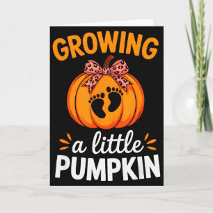 Growing A Little Pumpkin Maternity Thanksgiving Mo Card