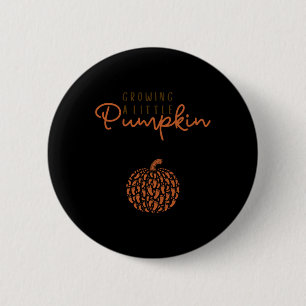 Growing A Little Pumpkin Pregnancy Reveal Hallowee 6 Cm Round Badge