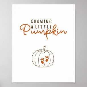 Growing A Little Pumpkin Pregnancy Reveal Hallowee Poster