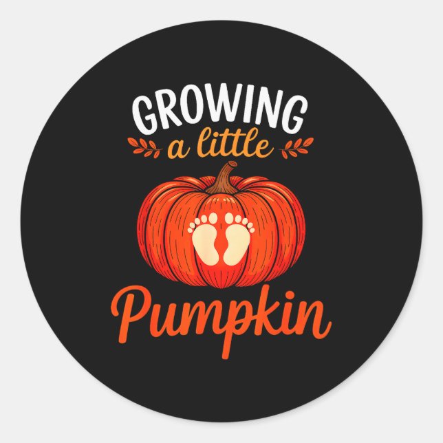 Growing A Little Pumpkin Pregnancy Thanksgiving Ma Classic Round Sticker (Front)