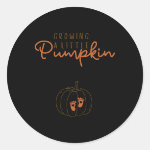 Growing A Little Pumpkin Thanksgiving Pregnancy An Classic Round Sticker