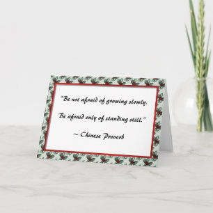 Growing ~ Chinese Proverb Greeting Card