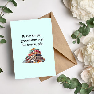 Growing Love, Growing Pile Funny Love Saying Holiday Card