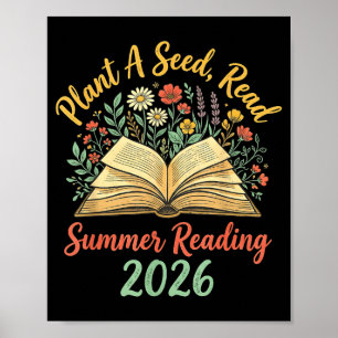 Growing Minds Summer Reading 2026 Plant A Seed Poster