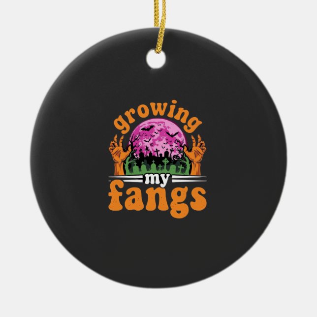 Growing My Fangs Halloween Vampire Design_1 Ceramic Ornament (Front)