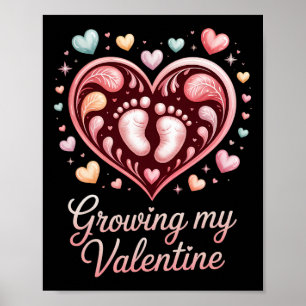 Growing My Valentine By Footprints Heart Poster