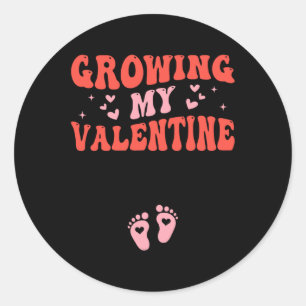 Growing My Valentine Pregnancy Announcement Valent Classic Round Sticker