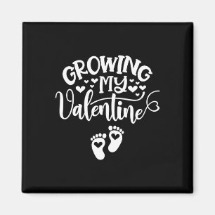 Growing My Valentine Pregnancy Pregnant New Mom Va Magnet