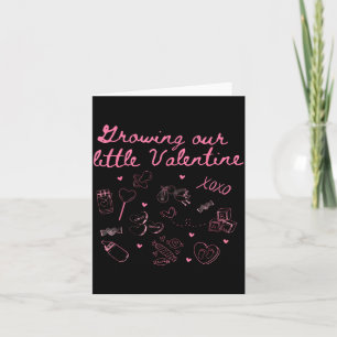 Growing Our Little Valentine Pregnancy Announcemen Card