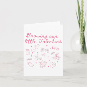 Growing Our Little Valentine Pregnancy Announcemen Card
