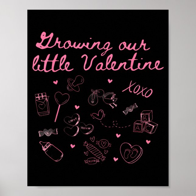Growing Our Little Valentine Pregnancy Announcemen Poster (Front)