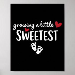Growing Sweetest Valentine Valentines Pregnancy An Poster