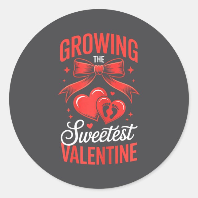 Growing The Sweetest Valentine Pregnancy Announcem Classic Round Sticker (Front)