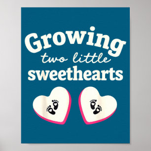 Growing Two Little Sweethearts Valentines Pregnanc Poster