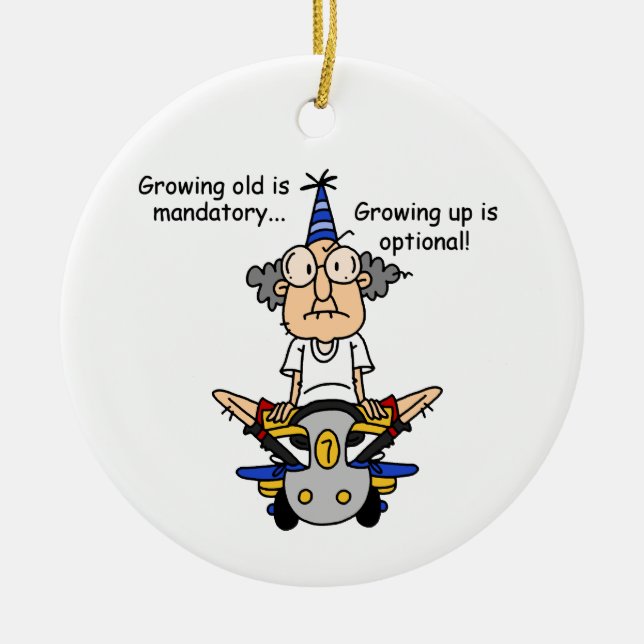 Growing Up is Optional Humour Ceramic Tree Decoration (Front)
