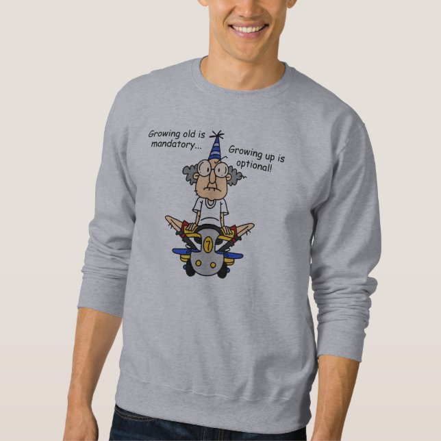 Growing Up is Optional Humour Sweatshirt (Front)