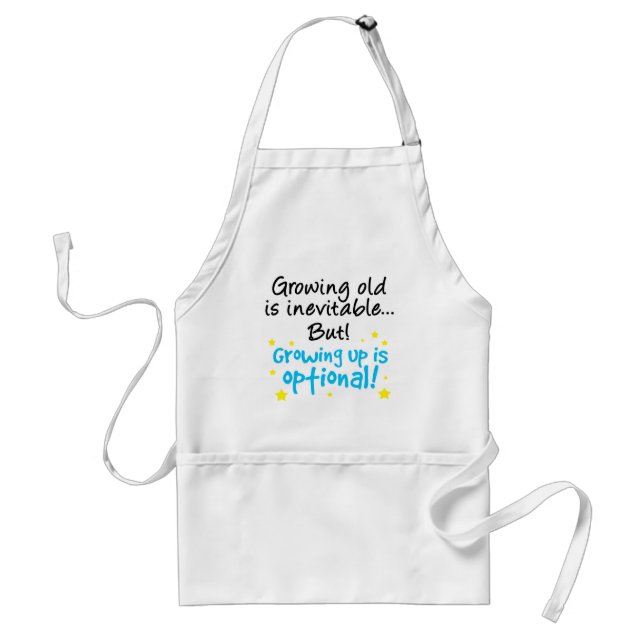 Growing up is optional standard apron (Front)