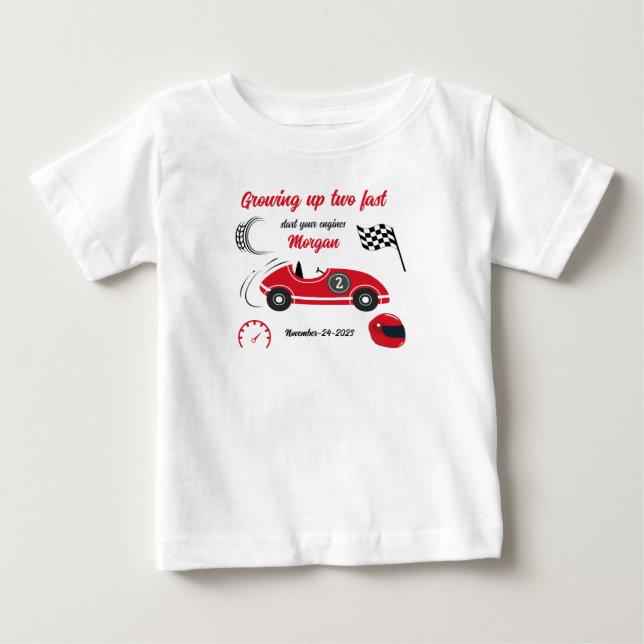 Growing Up Two Fast Festive Red Race Car Birthday Baby T-Shirt (Front)