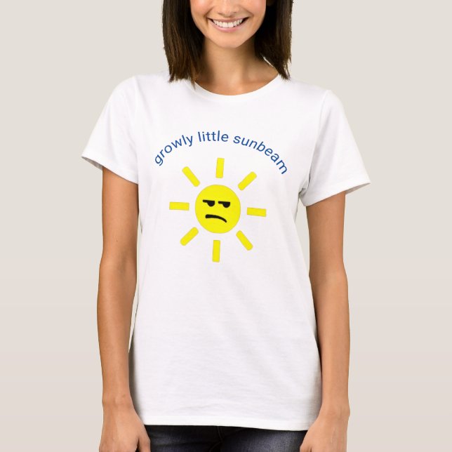 Growly Little Sunbeam T-Shirt (Front)