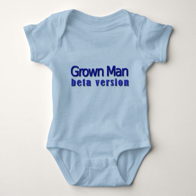 Grown Man: Beta Version Baby Bodysuit (Front)