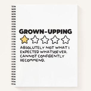 Grown-Up Adulting 1 Star Review Notebook