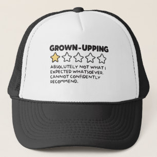 Grown-Up Adulting 1 Star Review Trucker Hat