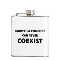 Growth And Comfort Can Never Coexist