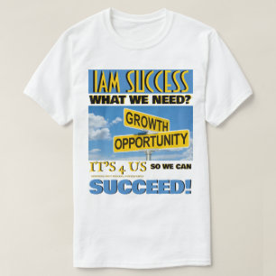 GROWTH AND OPPORTUNITY T-Shirt