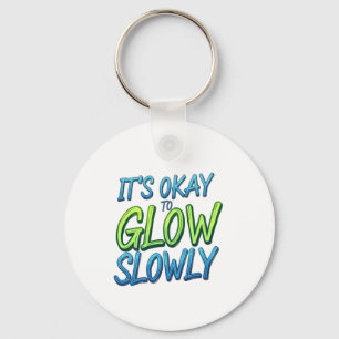 Growth at Your Own Pace Key Ring