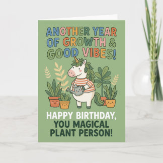 Growth Good Vibes Unicorn Plant Lover Birthday Card