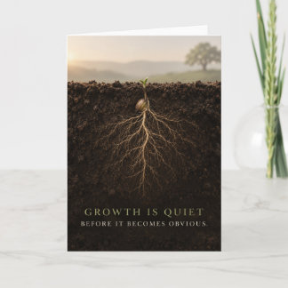 Growth Is Quiet Card