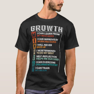 Growth Mindset Definition Motivational Quote Inspi T-Shirt