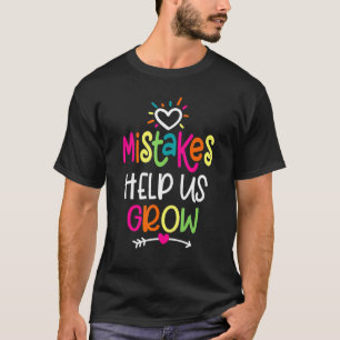 Growth Mindset Positive Back To School Teacher Stu T-Shirt