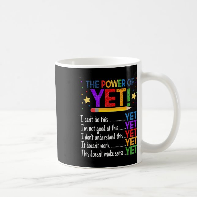 Growth Mindset Teacher Kindness Power Of Yet Inspi Coffee Mug (Right)