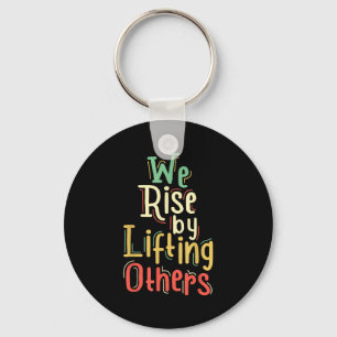 Growth Mindset Teacher We Rise By Lifting Others M Key Ring