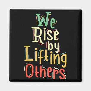 Growth Mindset Teacher We Rise By Lifting Others M Magnet
