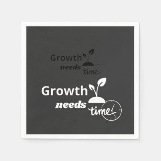 Growth Needs Time – Minimal Motivational Quote Pos Napkin
