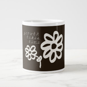 Growth Takes Time Motivational Inspiring Postcard Large Coffee Mug