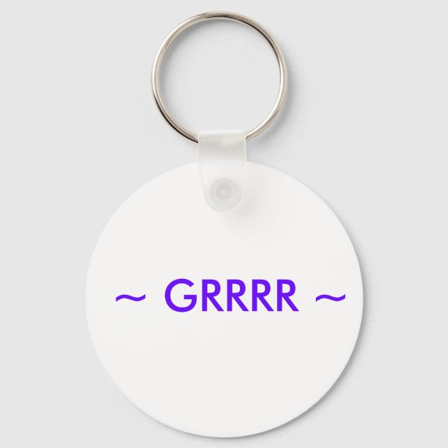 ~ GRRRR ~ KEY RING (Front)