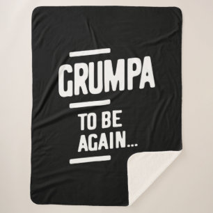 Grumpa To Be Again   Grandfather Gift Sherpa Blanket