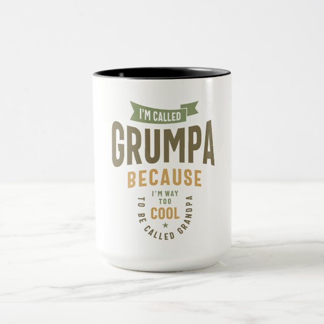 Grumpa - Way Too Cool for Grandpa Mug (Center)