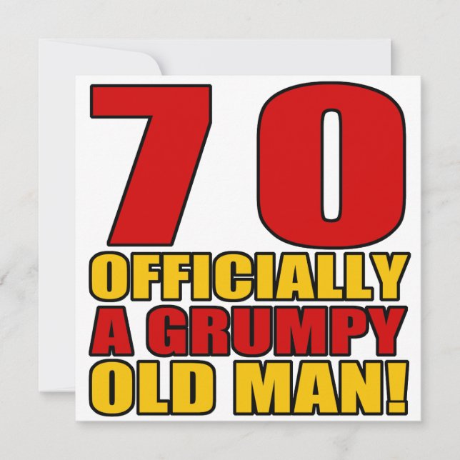 Grumpy 70th Birthday Humour Card (Front)