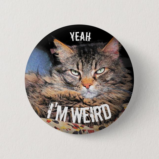 Grumpy Angel, Yeah I'm Weird Cat Meme 6 Cm Round Badge (Front)