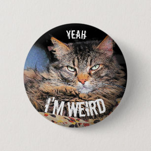 Grumpy Angel, Yeah I'm Weird Cat Meme 6 Cm Round Badge