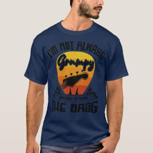 Grumpy Bassist Playing Bass Guitar Music  T-Shirt