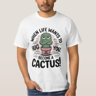 Grumpy Cactus – Funny “Not Today” Quote Cartoon T-Shirt