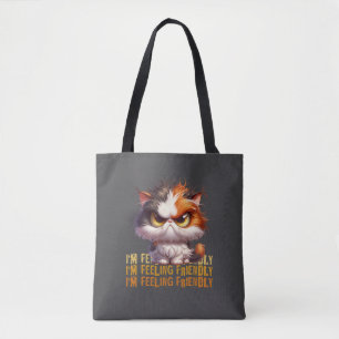 Grumpy Calico Cat and funny quote Tote Bag