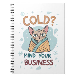 Grumpy Cat Cold Mind Your Business Art Notebook
